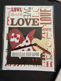 Sending My Love Greeting Card
